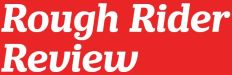  Rough Rider Review